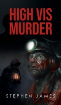 Cover: High Vis Murder - Prime Seven Media