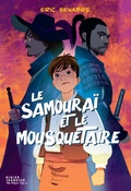 Cover: Le Samoura&iuml; et le Mousquetaire - Didier Jeunesse