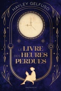 Cover: Le Livre des heures perdues - Hauteville