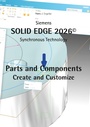 Cover: Solid Edge 2026 Parts and Components - BoD - Books on Demand