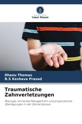 Cover: Traumatische Zahnverletzungen - Verlag Unser Wissen