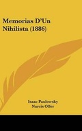 Cover: Memorias D'Un Nihilista (1886) - Kessinger Publishing