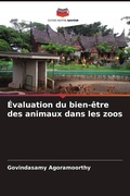 Cover: Evaluation du bien-etre des animaux dans les zoos - Editions Notre Savoir