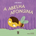 Cover: A Abelha Afonsina - Editora Baob&aacute;