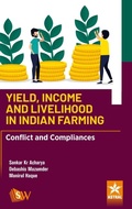 Cover: Yield Income and Livelihood in Indian Farming - Scholars World