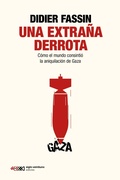 Cover: Una extra&ntilde;a derrota - Siglo XXI Editores