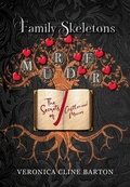 Cover: Family Skeletons (My American Almost-Royal Cousin Series, #10) - Boots & Crowns Publishing