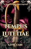 Cover: Tempus Lutetiae - Mizen Publishing