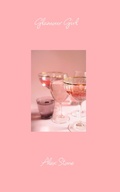 Cover: Glamour Girl - Alex Stone