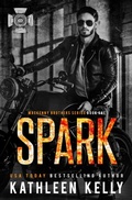 Cover: Spark (MacKenny Brothers, #1) - Kathleen Kelly
