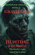 Cover: Gravepulse Hunting (GRAVEPULSE TRILOGY, #2) - Roxy Rich