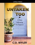 Cover: Untaken, Too - C.O. Wyler