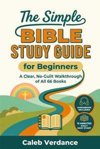 Enlarge image Cover: The Simple Bible Study Guide for Beginners (Bible Study Essentials) - EverPraise Media