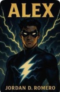 Cover: Alex (Sometimes Lightning Strikes Twice, #1) - Jordan Romero