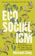 Cover: Ecosocialism (Revised and Expanded Edition) - HAYMARKET BOOKS
