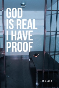 Enlarge image Cover: God is Real I Have Proof - Christian Faith Publishing, Inc.