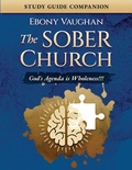 Cover: The Sober Church - Ebony Vaughan