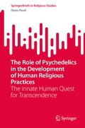 Cover: The Role of Psychedelics in the Development of Human Religious Practices - Springer