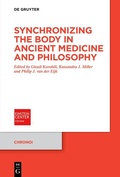 Cover: Synchronizing the Body in Ancient Medicine and Philosophy - De Gruyter