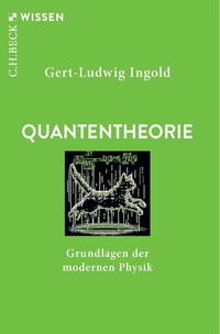 Bild vergrößern Bild: Quantentheorie - C.H.BECK