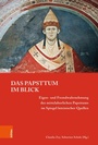 Cover: Das Papsttum im Blick - Böhlau