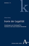 Cover: Ironie der Legalit&auml;t - Karl Alber Verlag