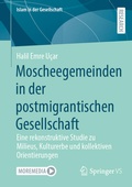 Cover: Moscheegemeinden in der postmigrantischen Gesellschaft - Springer VS
