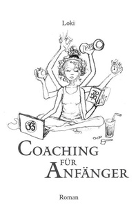 Enlarge image Cover: Coaching für Anfänger - BoD - Books on Demand
