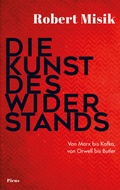 Cover: Die Kunst des Widerstands - Picus Verlag