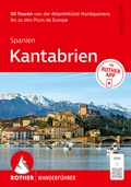 Cover: ROTHER Wanderf&uuml;hrer Spanien: Kantabrien. 50 Touren von der Atlantikk&uuml;ste bis zu den Picos de Europa - Rother Bergverlag
