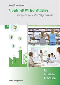Enlarge image Cover: Arbeitsheft Wirtschaftslehre - Merkur Rinteln