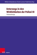 Cover: Unterwegs in den Wirklichkeiten der Polizei III - V&R unipress