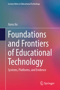 Cover: Foundations and Frontiers of Educational Technology - Springer
