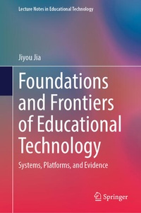Enlarge image Cover: Foundations and Frontiers of Educational Technology - Springer