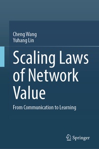 Enlarge image Cover: Scaling Laws of Network Value - Springer