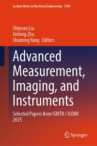 Enlarge image Cover: Advanced Measurement, Imaging, and Instruments - Springer