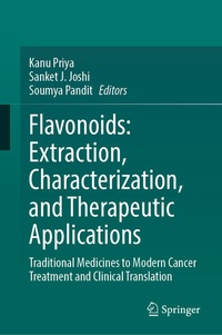 Enlarge image Cover: Flavonoids: Extraction, Characterization, and Therapeutic Applications - Springer