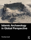 Cover: Islamic Archaeology in Global Perspective - Routledge
