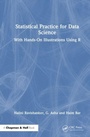 Cover: Statistical Practice for Data Science - Chapman & Hall/CRC