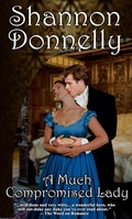 Cover: A Much Compromised Lady (The Compromise Series, #3) - Shannon Donnelly