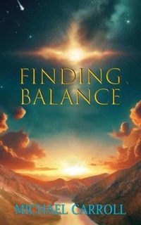 Enlarge image Cover: Finding Balance - Michael Carroll