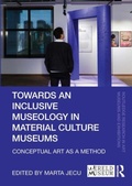 Cover: Towards an Inclusive Museology in Material Culture Museums - Routledge