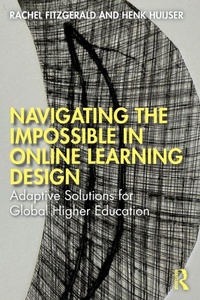 Enlarge image Cover: Navigating the Impossible in Online Learning Design - Routledge