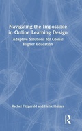 Cover: Navigating the Impossible in Online Learning Design - Routledge