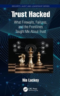 Enlarge image Cover: Trust Hacked - CRC Press