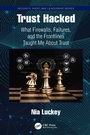 Cover: Trust Hacked - CRC Press