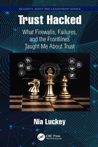 Enlarge image Cover: Trust Hacked - CRC Press