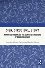 Cover: Sign, Structure, Story - Routledge