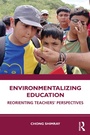 Cover: Environmentalizing Education - Routledge