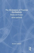 Cover: The Economics of Tourism Destinations - Routledge